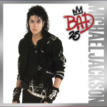 BAD 25 (Epic – 2012)