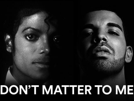 Drake annonce que la collaboration avec Michael Jackson «Ne comptez pas pour moi» en tant que prochain single «Scorpion» Don%E2%80%99t-Matter-To-Me-463x348