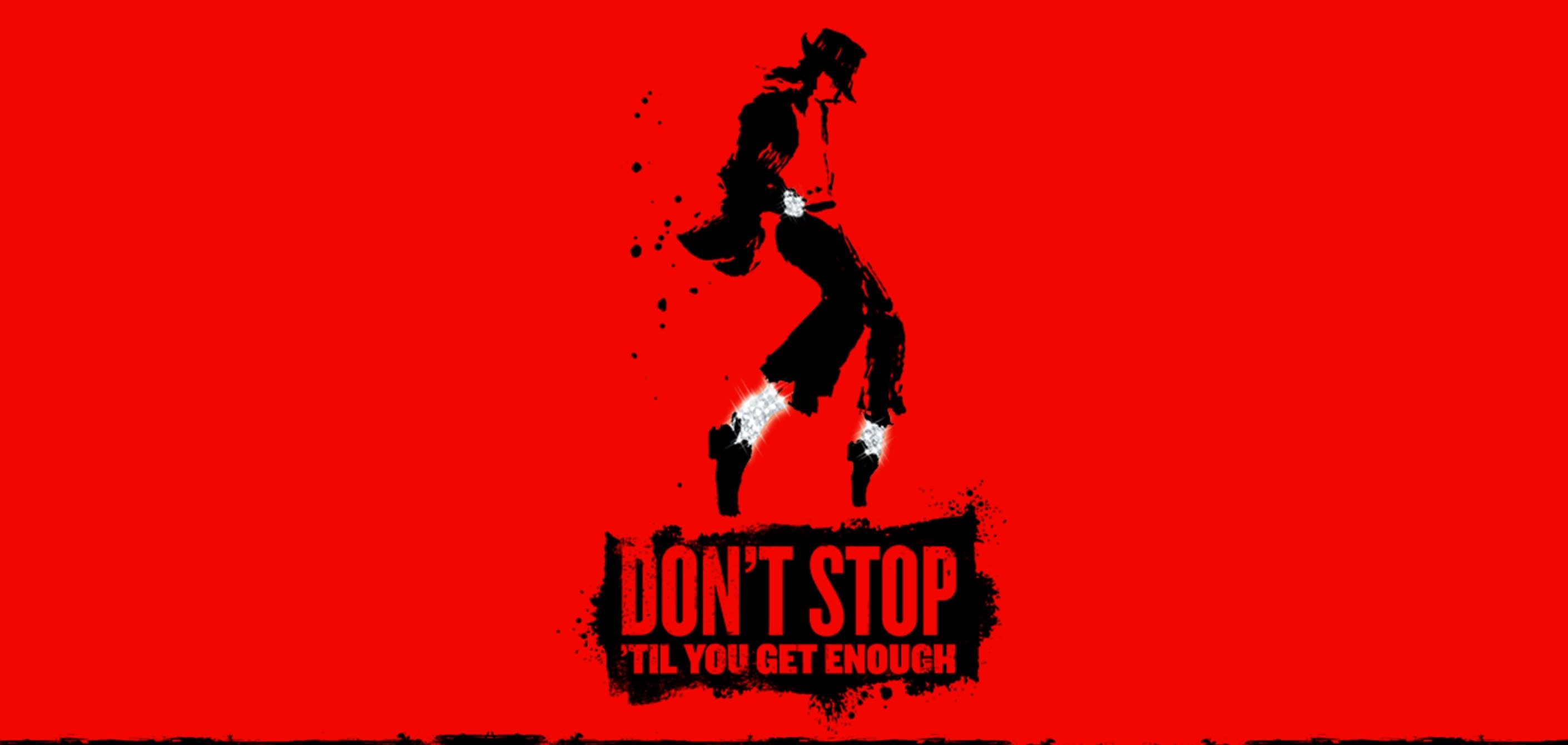 Michael jackson get. Michael Jackson don't stop 'til you get enough.