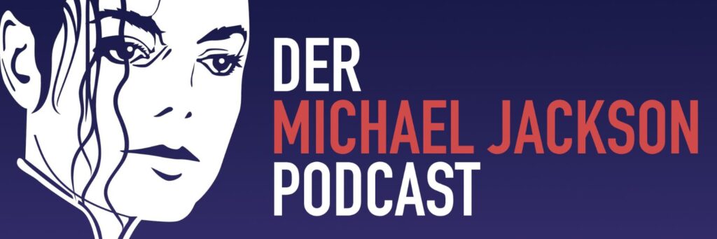 Un nouveau podcast Michael Jackson d'Allemagne Pod-cast-DE-banner-1024x341