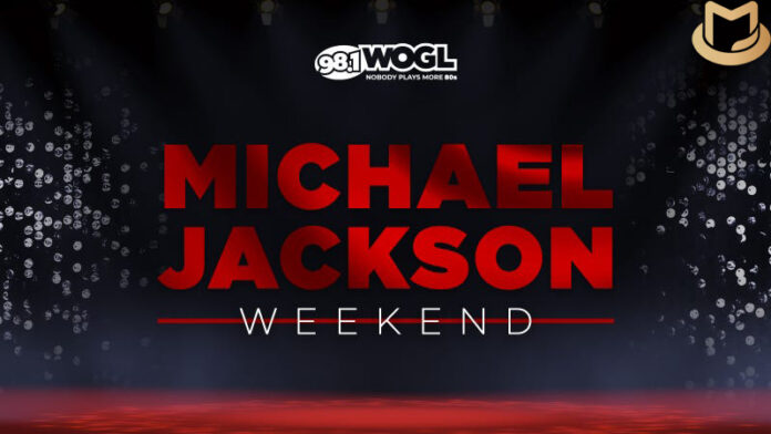 Michael Jackson Weekend on 98.1 WOGL WOGLMichaelJacksonWeekend-696x392