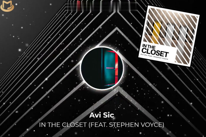 "In The Closet" de DJ Avi Sic avec Stephen Voyce Avi-Sic-696x464