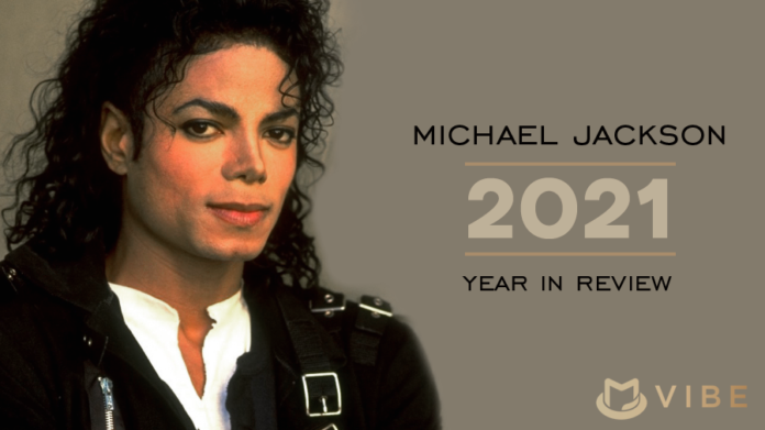 MICHAEL JACKSON – 2021 YEAR IN REVIEW Cover-696x391