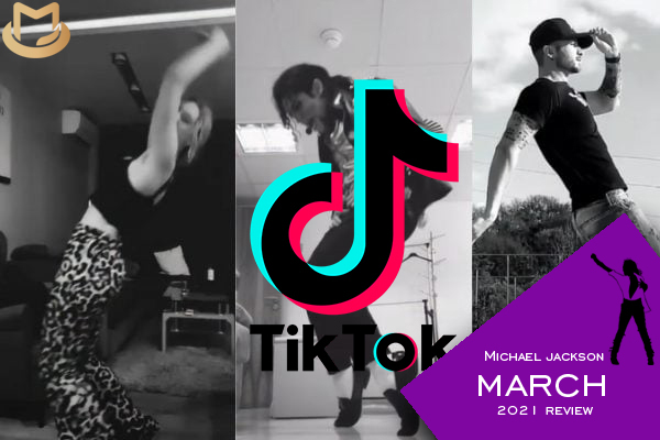 MICHAEL JACKSON – 2021 YEAR IN REVIEW Tiktok-March
