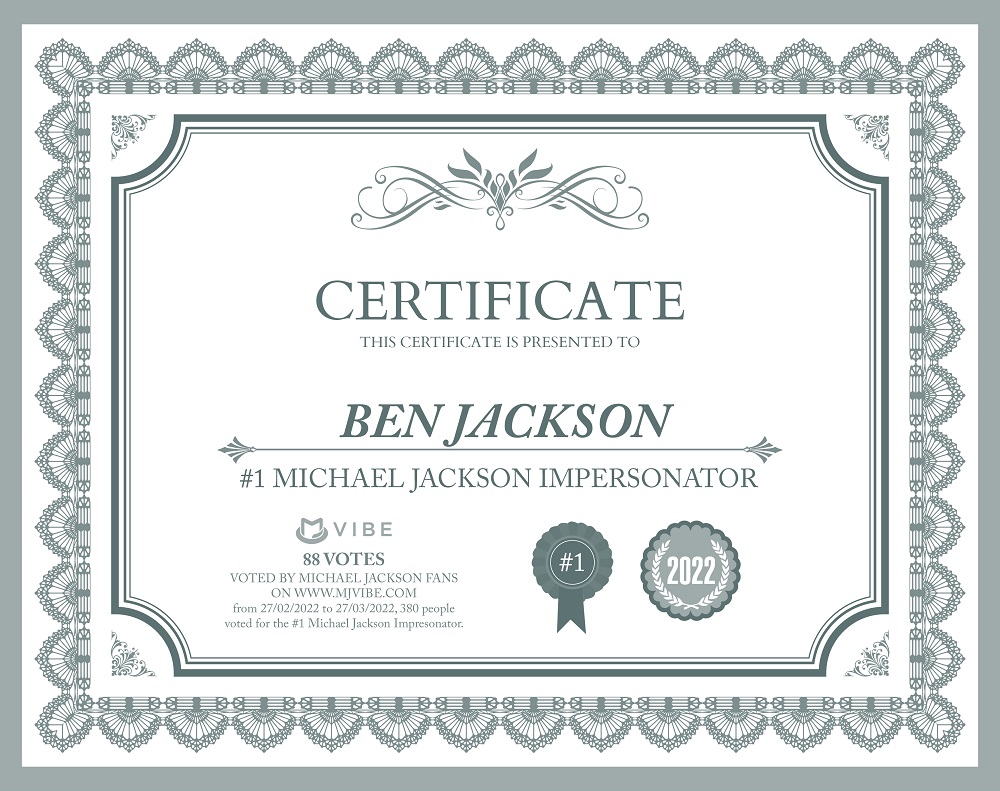 TU AS VOTÉ! L'imitateur de Michael Jackson n ° 1 de 2022 est…  CERTIFICATE-Ben-Jackson-2022