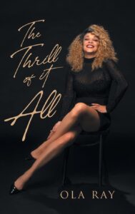 NOUVEAU LIVRE : « The Thrill of It All » par Ola Ray Ola-Book01-189x300
