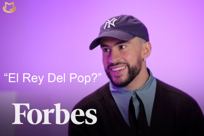 Les fans en colère contre Forbes pour avoir couronné Bad Bunny « EL Rey Del Pop » Bad-Bunny-01-696x464