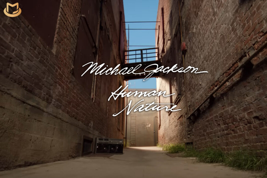The Estate of Michael Jackson Releases New “Human Nature” Video - MJVibe
